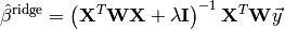 \hat{\beta}^{\text{ridge}} = \left( \mathbf{X}^T \mathbf{W} \mathbf{X} + \lambda \mathbf{I} \right)^{-1} \mathbf{X}^T \mathbf{W} \vec{y}