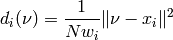 d_i(\nu) = \frac{1}{N w_i} \| \nu - x_i \|^2