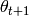 \theta_{t+1}