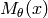 M_\theta(x)