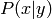 P(x|y)
